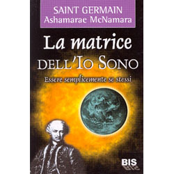 La Matrice dell'Io Sono