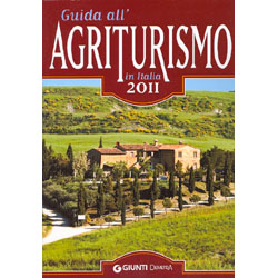 Guida all'Agriturismo in Italia 2011