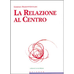 La Relazione al Centro