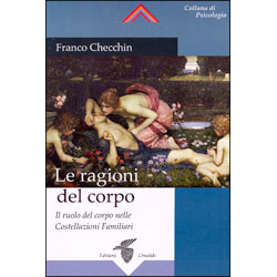 Le Ragioni del CorpoIl ruolo del corpo nelle Costellazioni Familiari