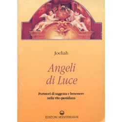 Angeli di Luceportatori di saggezza e benessere nella vita quotidiana