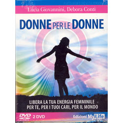 Donne per le Donne (Videocorso 2 DVD)Libera la tua energia femminile per te, per i tuoi cari, per il mondo