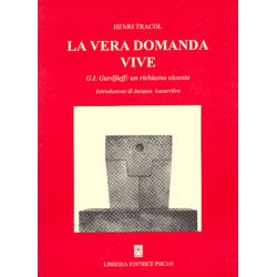 La Vera Domanda ViveG. I. Gurdjieff: un richiamo vivente