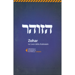 Zohar - La Luce della Kabbalah