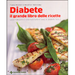 Diabete - il grande libro delle ricette