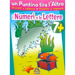 Un Puntino Tira l'Altro - I Numeri e le Lettere