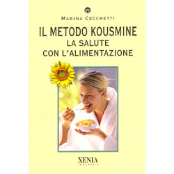 Il Metodo KousmineLa salute con l'alimentazione