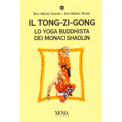 Il Tong-Zi-GongLo yoga buddhista dei monaci shaolin