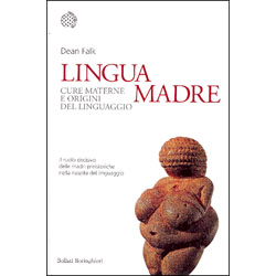 Lingua MadreCure materne e origini del linguaggio