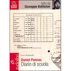 Diario di Scuola - (Audiolibro)Letto da Giuseppe Battiston