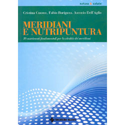 Meridiani e nutripuntura39 nutrienti fondamentali per la vitalità dei merdiani