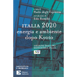 ITALIA 2020Energia e ambiente dopo Kyoto