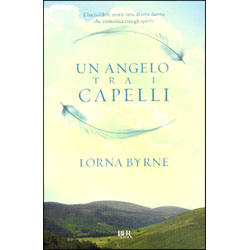 Un Angelo Fra i CapelliRomanzo. Edizione tascabile