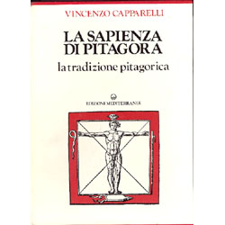 La Sapienza di Pitagora La tradizione pitagorica