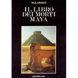 Il Libro dei Morti Maya 