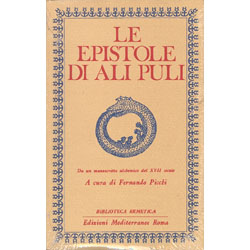 Le Epistole di Ali Puli Da un manoscritto alchemico del XVII secolo (L'opera segreta) 