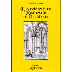 L'Architettura Medievale in Occidente 