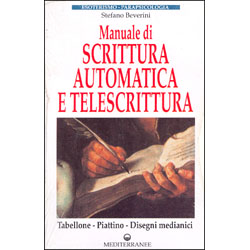 Manuale di Scrittura Automatica e Telescrittura Tabellone - Piattino - Disegni medianici