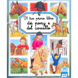Il tuo primo libro dei pony e del cavallo