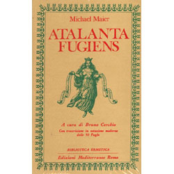 Atalanta Fugiens A cura di Bruno Cerchio. Con la trascrizione in notazione moderna delle 50 fughe