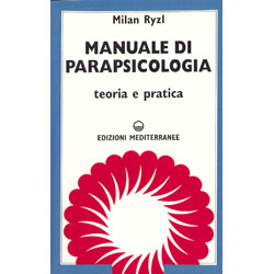 Manuale di Parapsicologiateoria e pratica