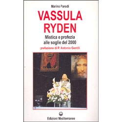 Vassula Ryden Mistica e profezia alle soglie del 2000