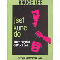 Jeet Kune Do il libro segreto di Bruce Lee