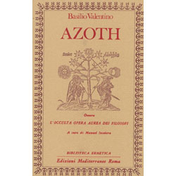 Azoth l'occulta opera aurea dei filosofi
