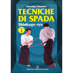 Tecniche di Spada - Vol. 1Shinkage-ryu