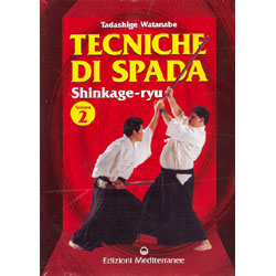 Tecniche di Spada - Vol. 2 Shinkage-ryu