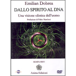 Dallo Spirito al DNA (dvd)Una visione olistica dell'uomo