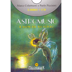 Astromusic  Il Suono del Tuo Futuro (libro + CD audio)