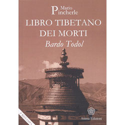 Libro Tibetano dei MortiBardo Todol