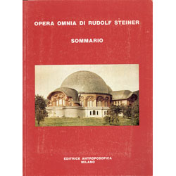 Sommario dell'Opera Omnia di Rudolf Steiner
