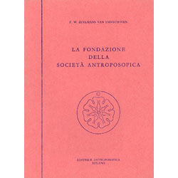 La Fondazione della Società Antroposofica