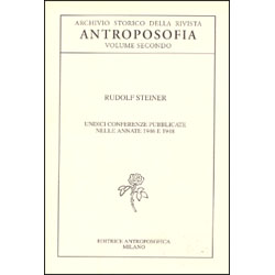 Archivio Storico della Rivista Antroposofia Volume 211 conferenze pubblicate nel 1946 e nel 1948