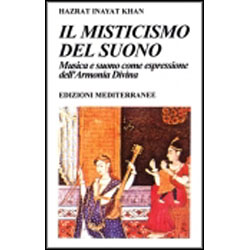 Il Misticismo del Suono Musica e suono come espressione dell'Armonia Divina