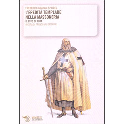 L'Eredita Templare nella Massoneriail rito di York