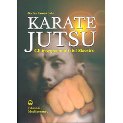 Karate Jutsu Gli insegnamenti del Maestro