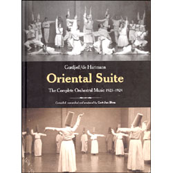 Oriental Suite  (con 4 CD)The Complete Orchestral Music 1923-1924