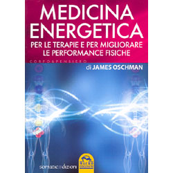 Medicina EnergeticaPer le terapie e per migliorare le performance fisiche