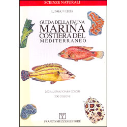 Guida della Fauna Marina Costiera del Mediterraneo
