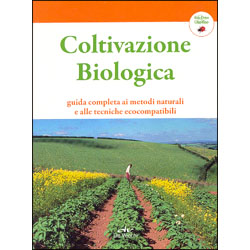 Coltivazione BiologicaGuida completa ai metodi naturali e alle tecniche ecocompatibili