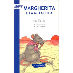 Margherita e la MetafisicaIllustratore: Marie Gard