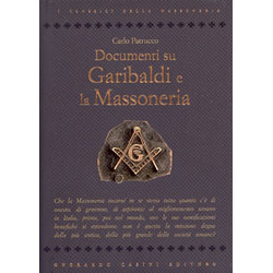 Documenti su Garibaldi e la Massoneria