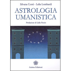 Astrologia UmanisticaPrefazione di Lidia Fasso