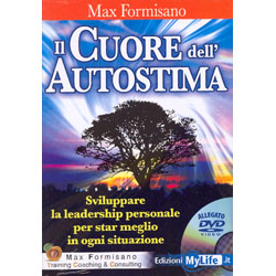 Il Cuore dell'Autostima  (con DVD)Sviluppare la Leadership personale per stare meglio in ogni situazione