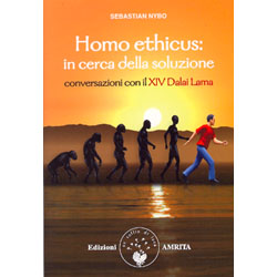 Homo Ethicus: in Cerca della SoluzioneConversazioni con il XiV Dalai Lama