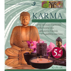 KarmaCome ritrovare l'armonia nella nostra vita attraverso l'azione e l'equilibrio interiore