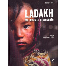 Ladakh Tra passato e presente